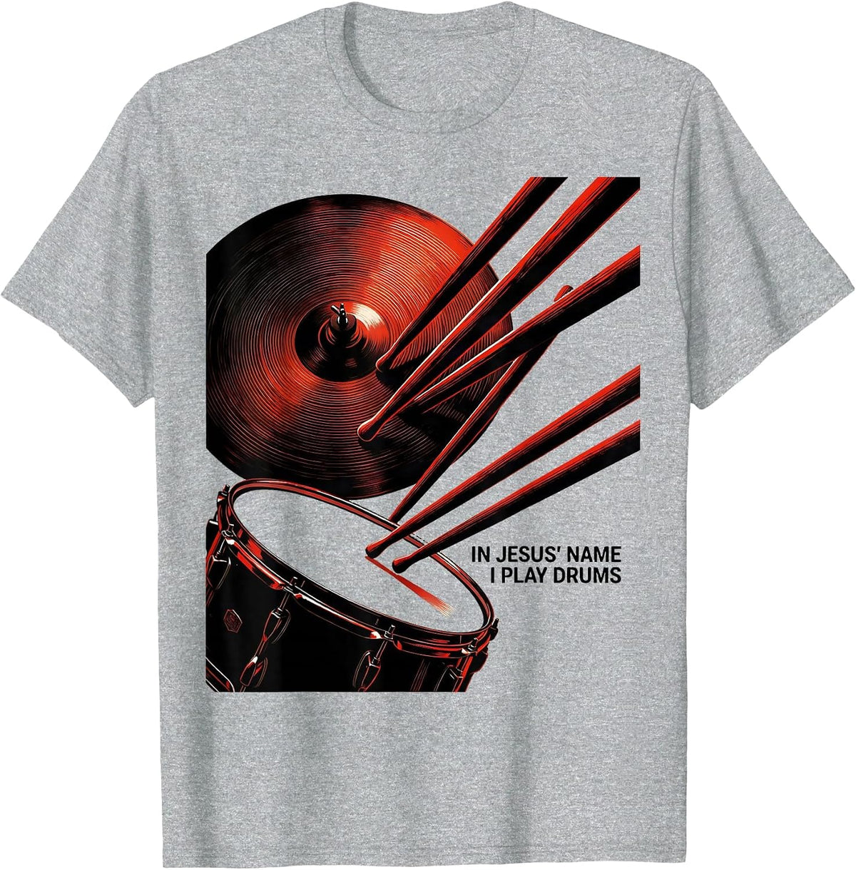 Men's In Jesus Name I Play Drums Constructivist Christian Drummer T-Shirt - Heather Grey