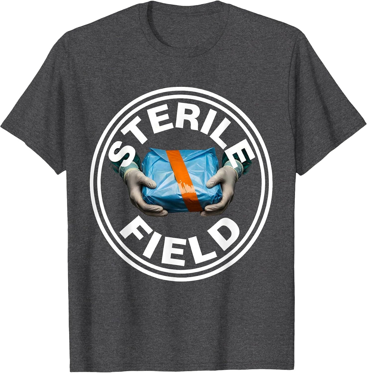 Gloved Hands Surgical Tech Occupational Humor T-Shirt - Dark Heather Grey