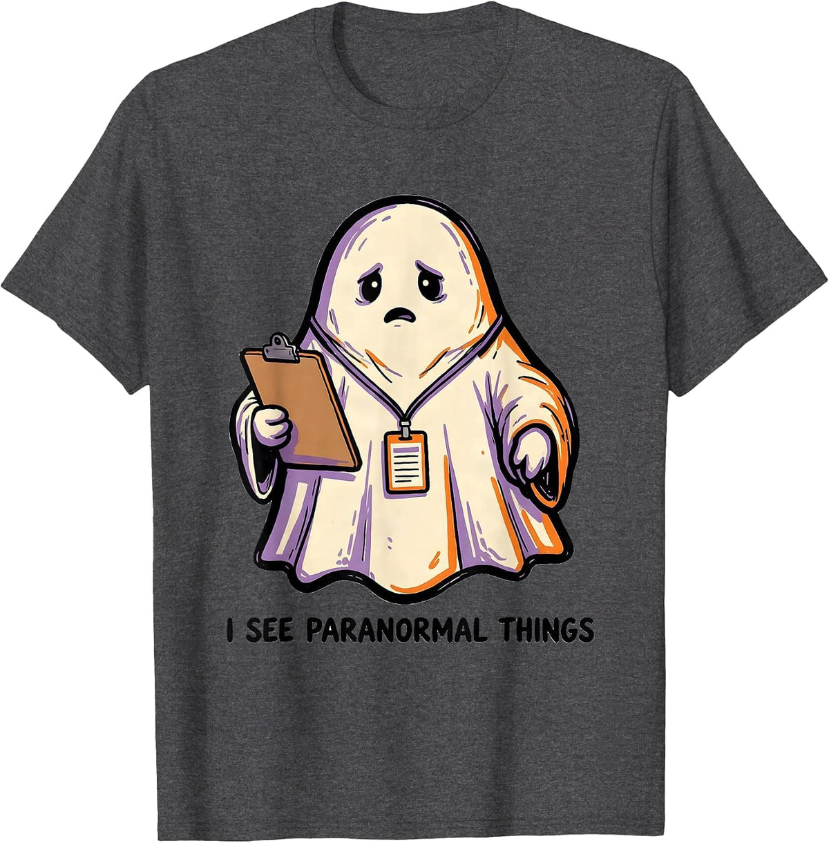 Men's I See Para Normal Things Funny Para Ghost Teacher Halloween T-Shirt - Dark Heather Grey