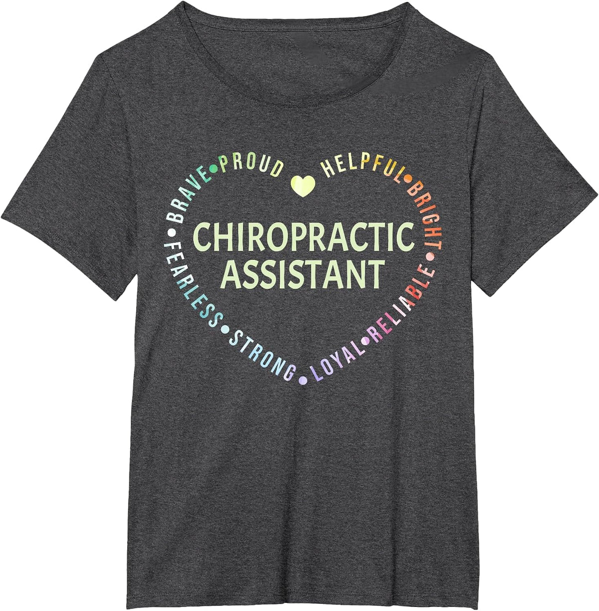 Chiropractic Assistant T-Shirt - Dark Heather Grey