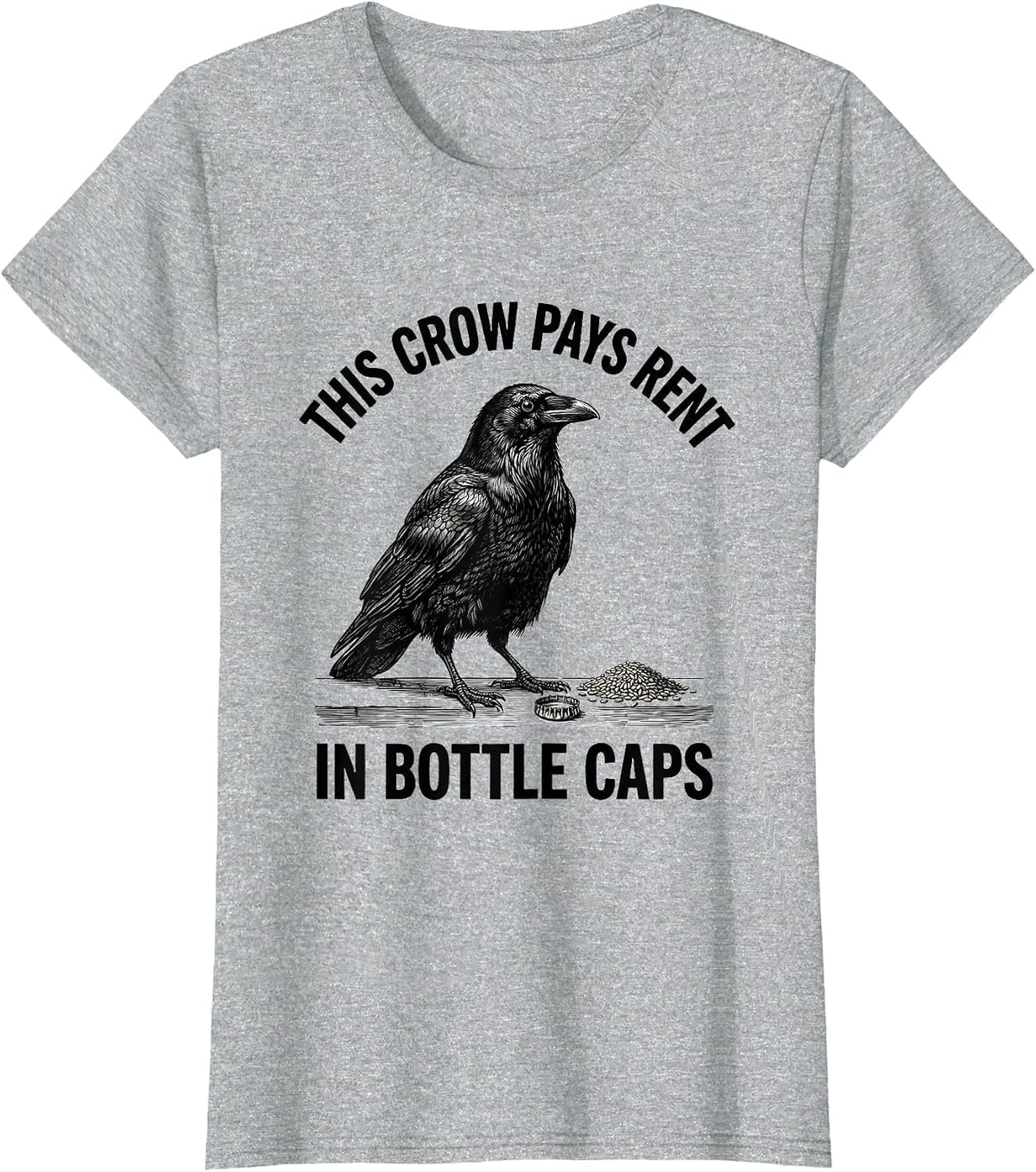 This Crow Pays Rent In Bottle Caps Funny Crow Lover Dark T-Shirt - Heather Grey