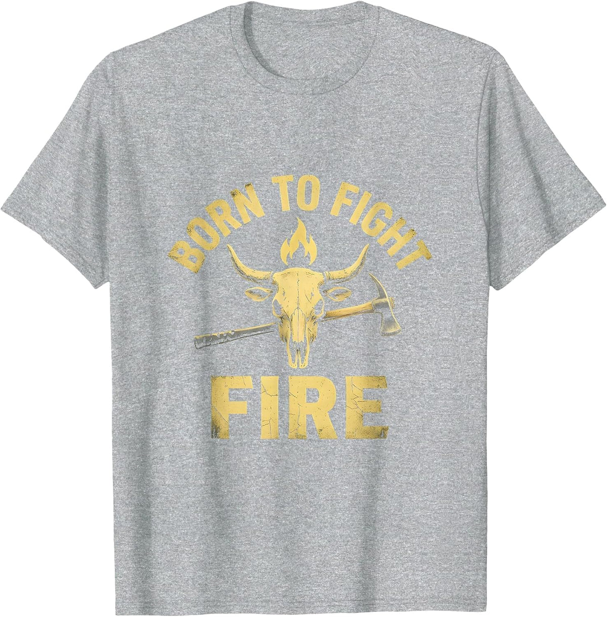 Men's Born to Fight Fire Firefighter Design T-Shirt - Heather Grey