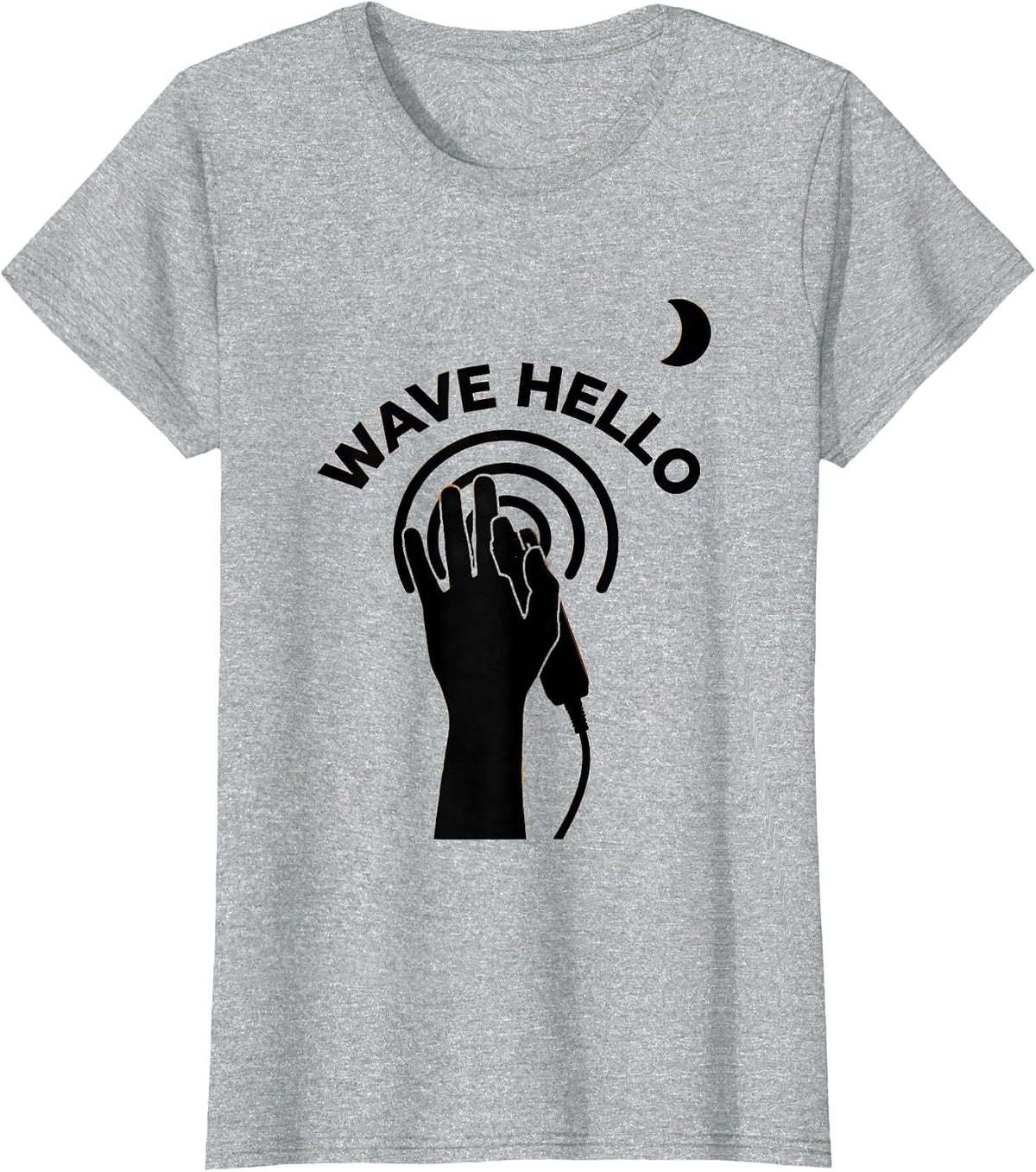 Women's Wave Hello Ultrasound Tech Sonographer Humor Appreciation T-Shirt - Heather Grey