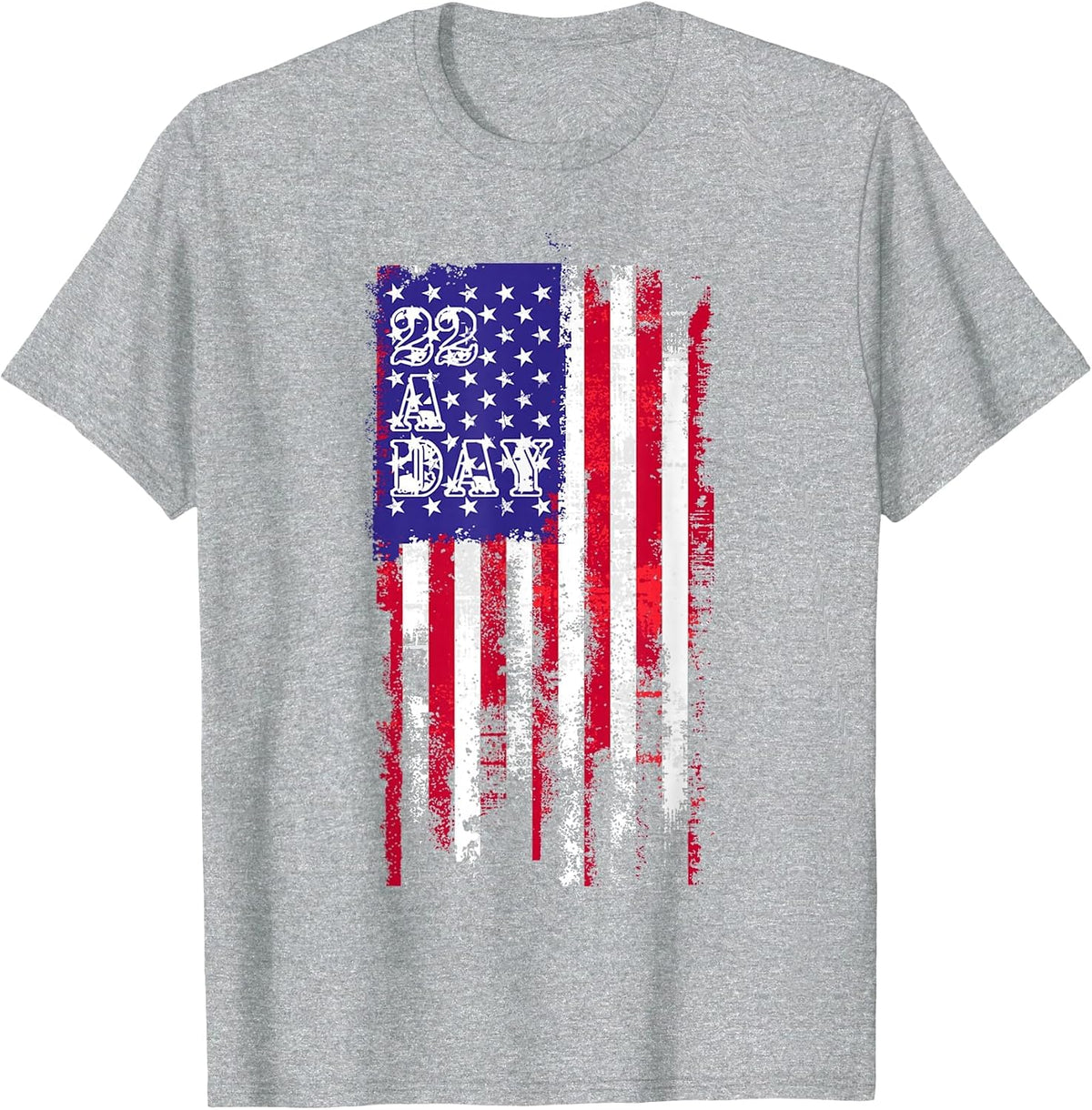 22 A Day is 22 Too Many Veteran Lives Matter Help Veterans T-Shirt - Heather Grey