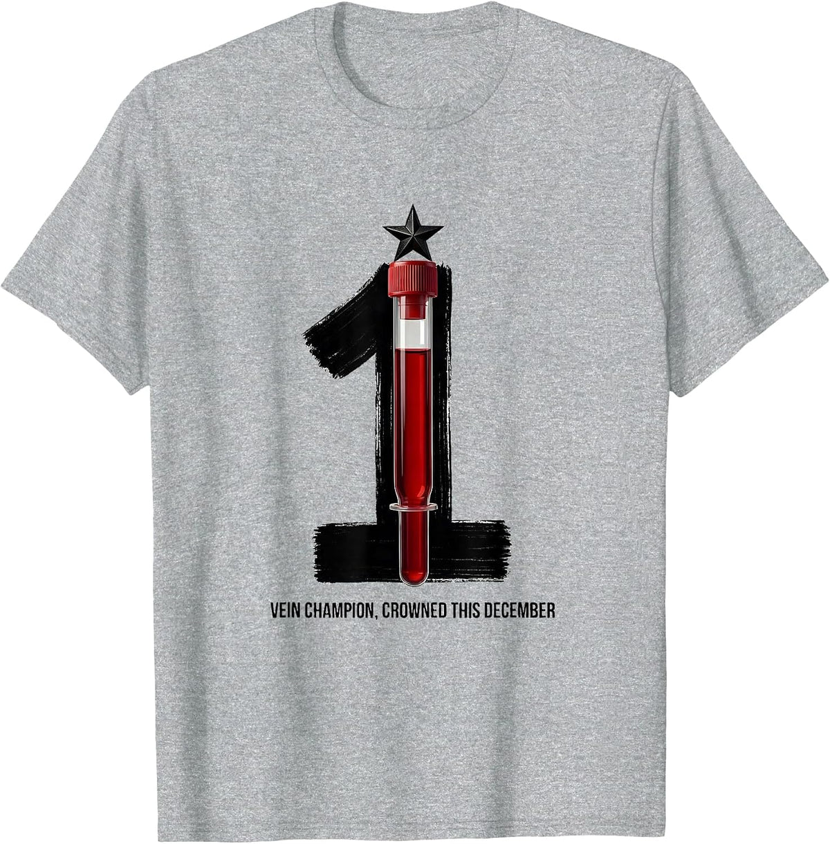 Men's Vein Champion Crowned This December Funny Phlebotomist T-Shirt - Heather Grey