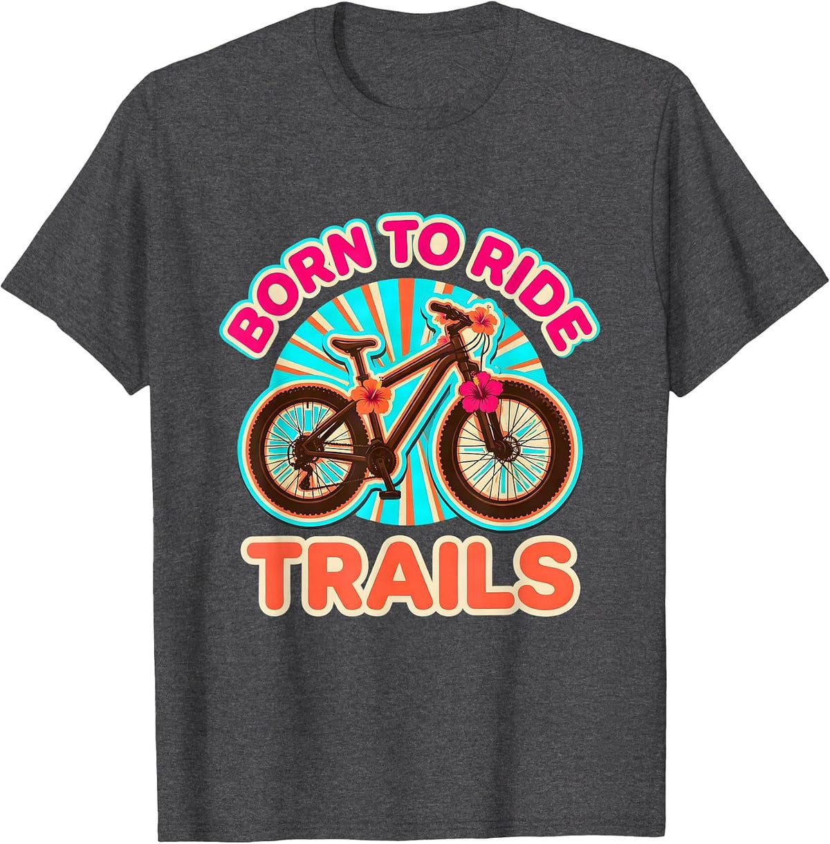 Born to Ride Trails Mountain Bike Design T-Shirt - Dark Heather Grey
