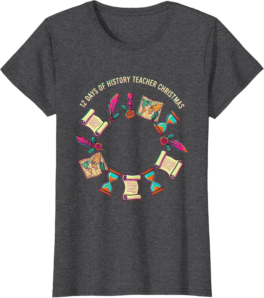 Women's 12 Days of History Teacher Christmas Risograph Funny Gift T-Shirt - Dark Heather Grey