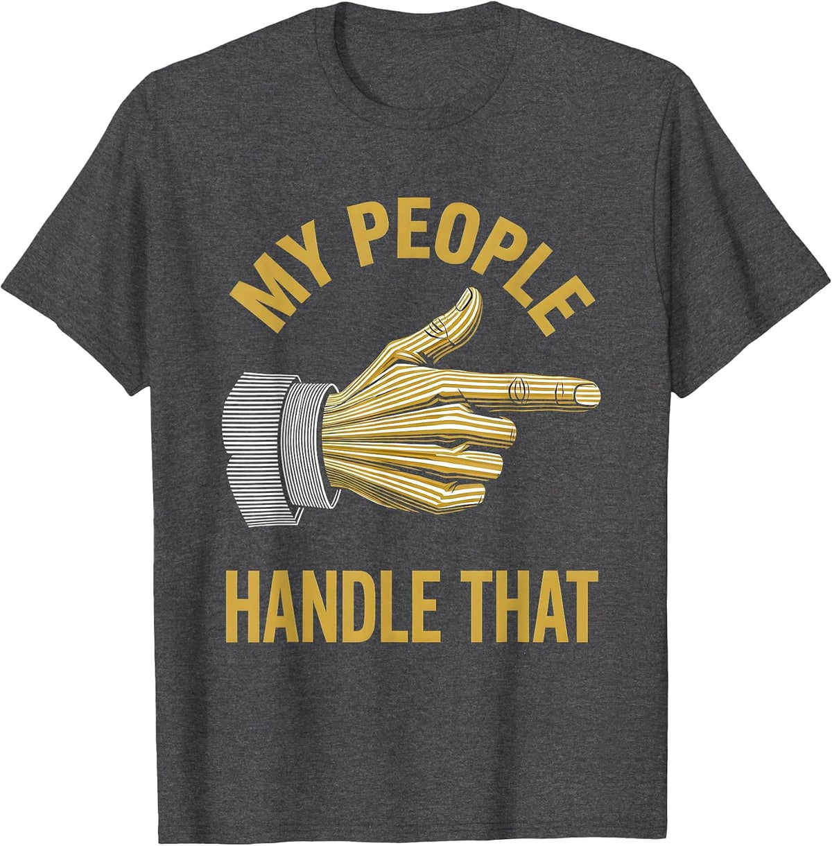 Men's I Cant But I Know A Guy Delegator Design T-Shirt - Dark Heather Grey