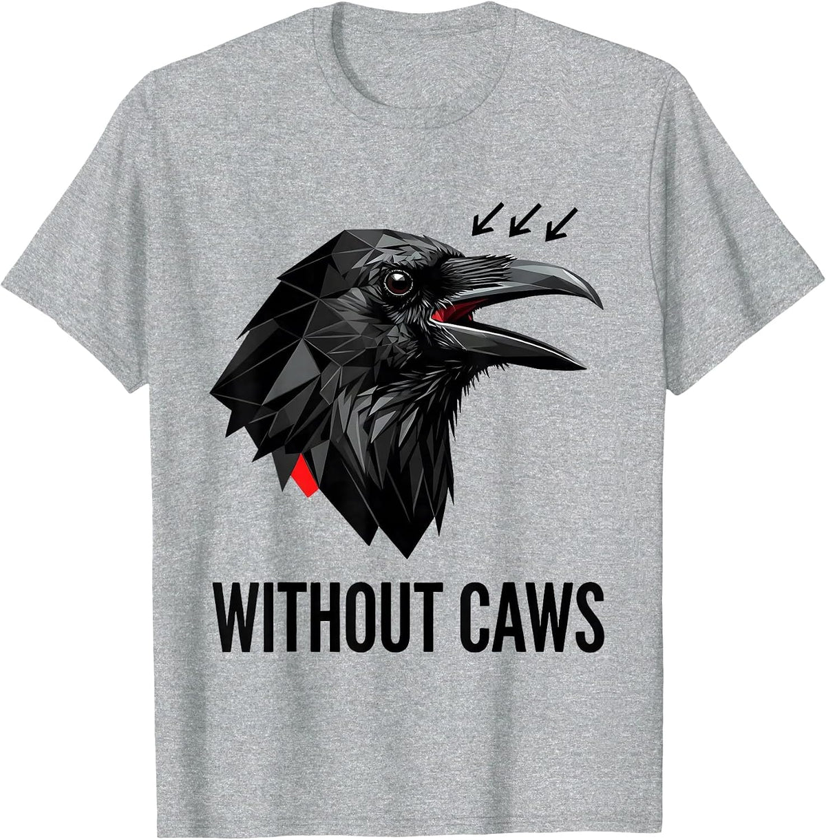 Men's Without Caws Geometric Dark Humor Crow Raven Lover T-Shirt - Heather Grey