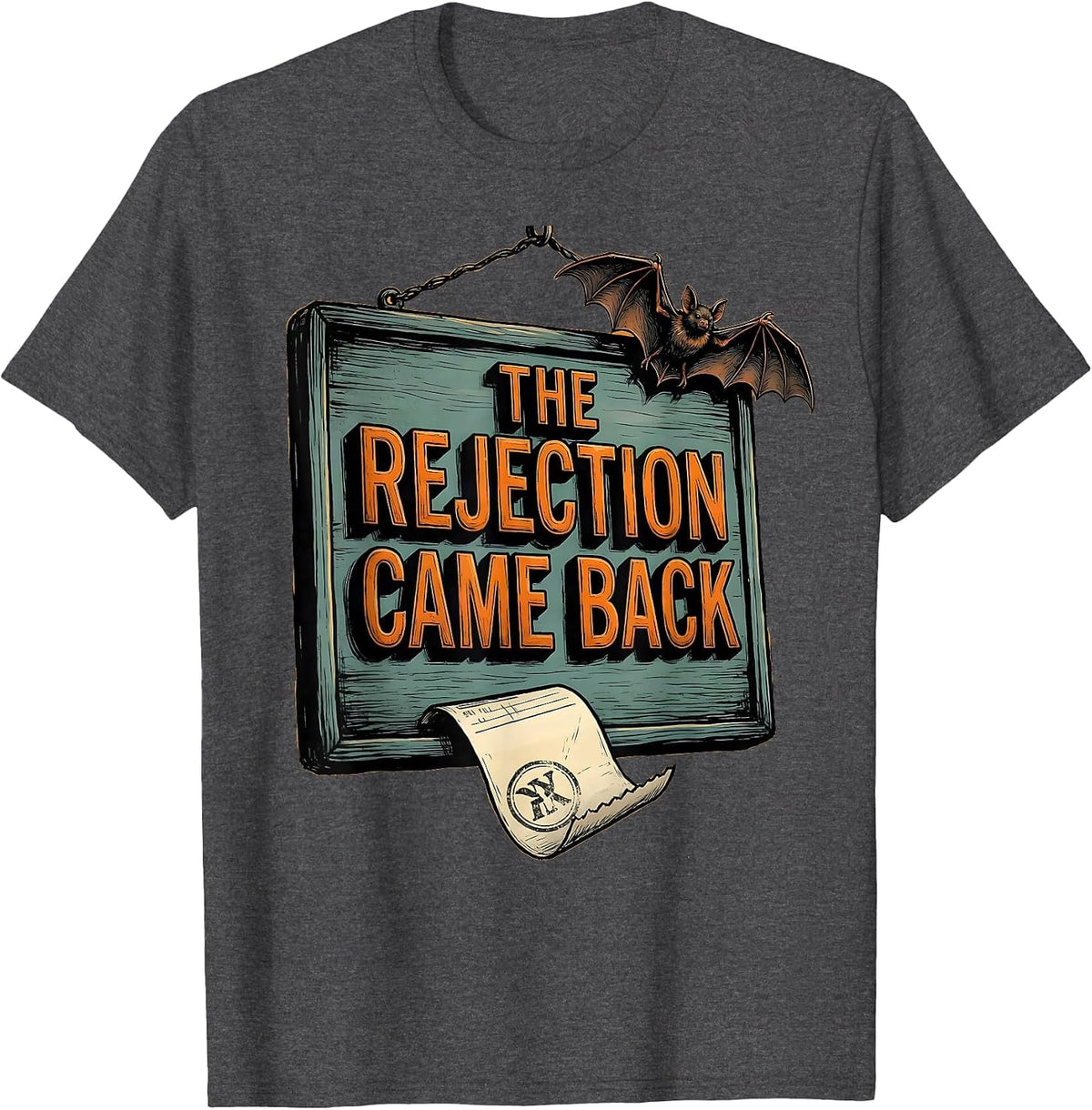 The Rejection Came Back Funny Pharmacy Tech Halloween T-Shirt - Dark Heather Grey