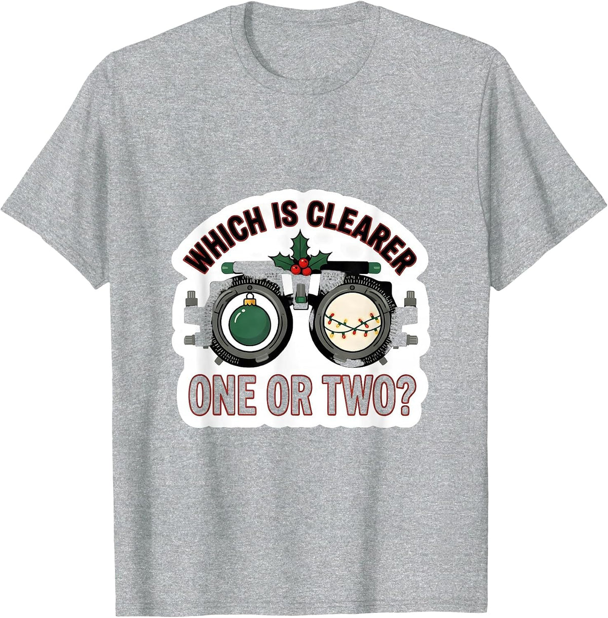 Men's Which Is Clearer, One Or Two? Funny Optometrist Eye Doctor T-Shirt - Heather Grey