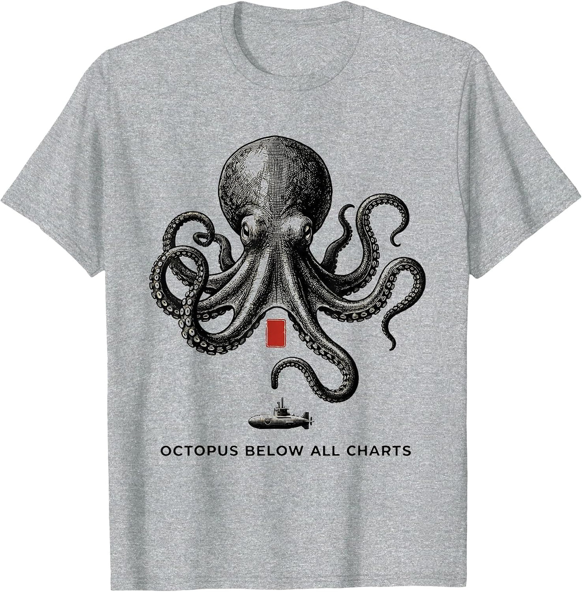 Men's Octopus Below All Charts Monochromatic Ocean Animal Lover T-Shirt - Heather Grey