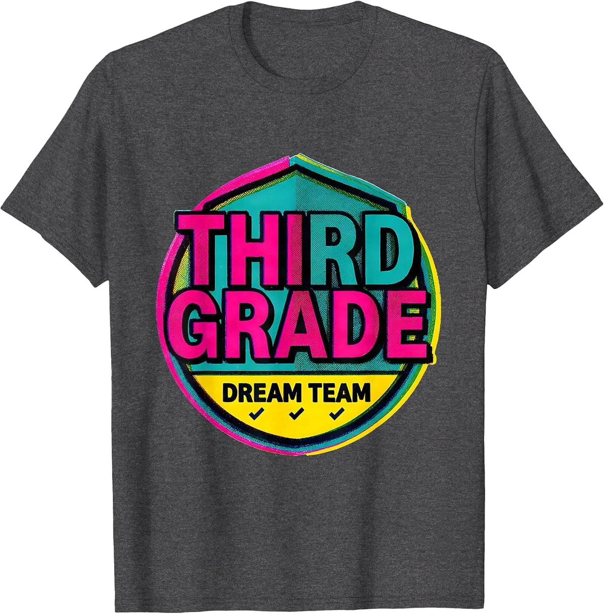 Third Grade Dream Team Back to School Teacher Student Kids T-Shirt - Dark Heather Grey