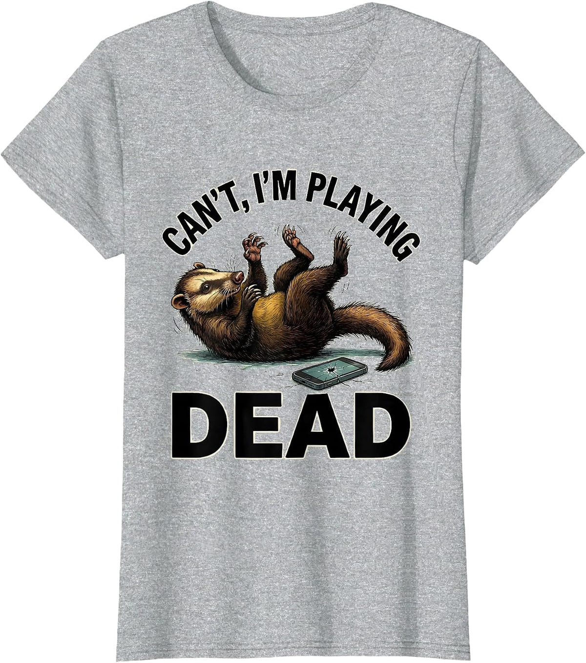 Can't, I'm Playing Dead Funny Opossum Meme Humor T-Shirt - Heather Grey