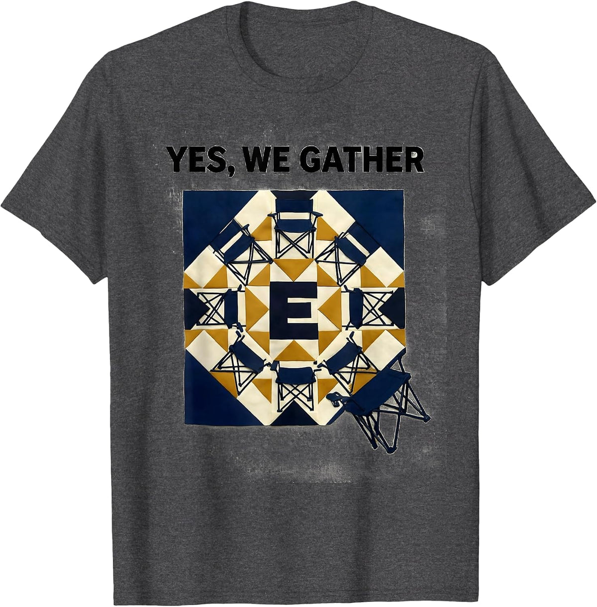 Yes, We Gather Family Reunion Matching Group Humor T-Shirt - Dark Heather Grey