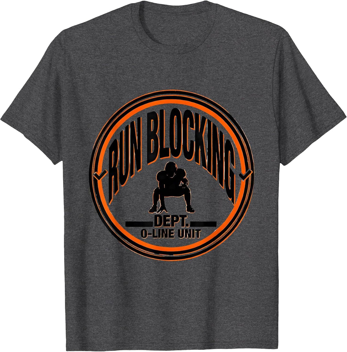 Run Blocking Dept. O-Line Unit Funny Football Lineman T-Shirt - Dark Heather Grey