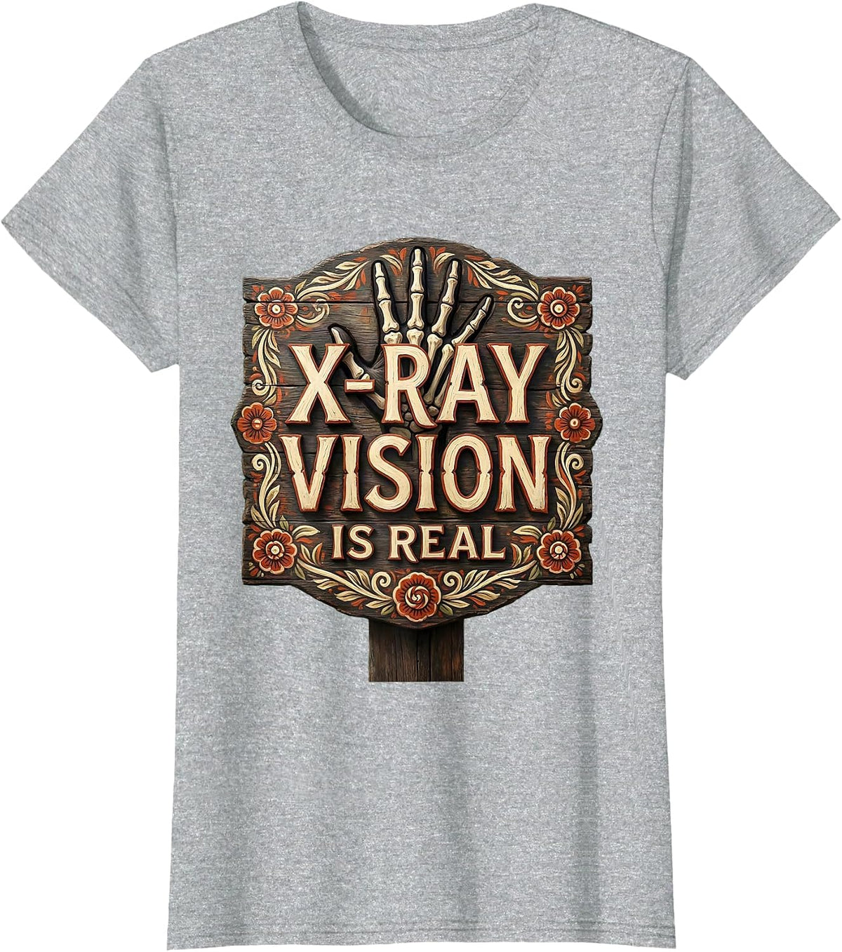 X-Ray Vision Is Real Radiology Design T-Shirt - Heather Grey
