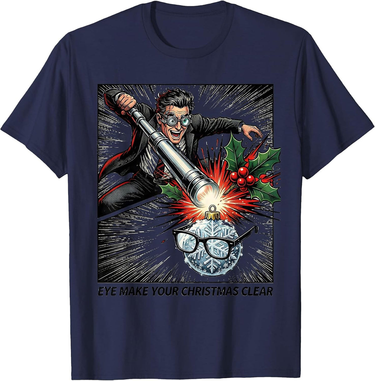 Eye Make Your Christmas Clear Comic Book Optometrist Eye T-Shirt - Navy Blue