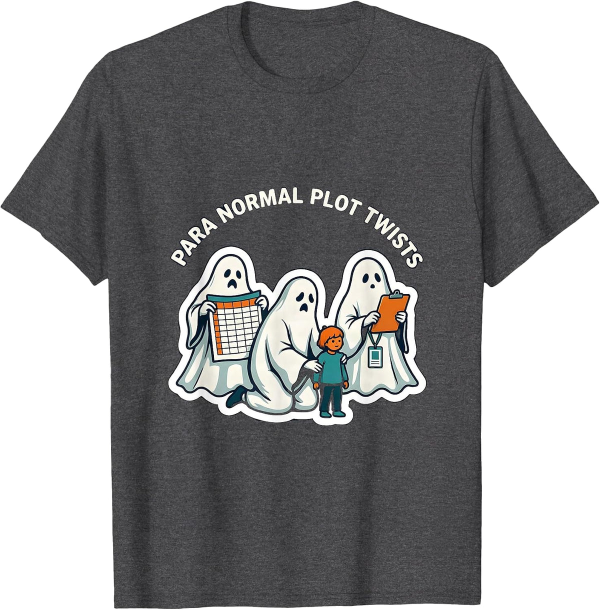 Para Normal Plot Twists Sticker Ghost Paraeducator Halloween T-Shirt - Dark Heather Grey