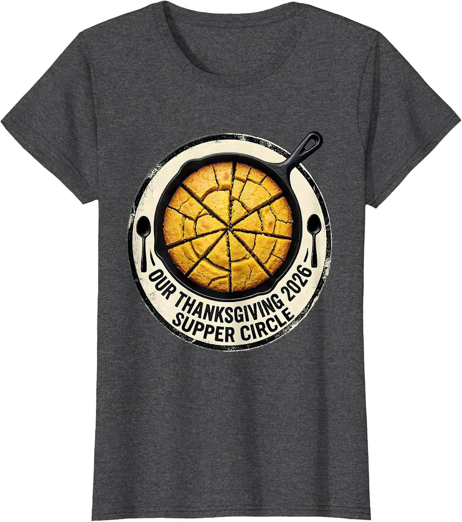 Women's Our Thanksgiving 2026 Supper Circle Family Crew Thanksgiving T-Shirt - Dark Heather Grey