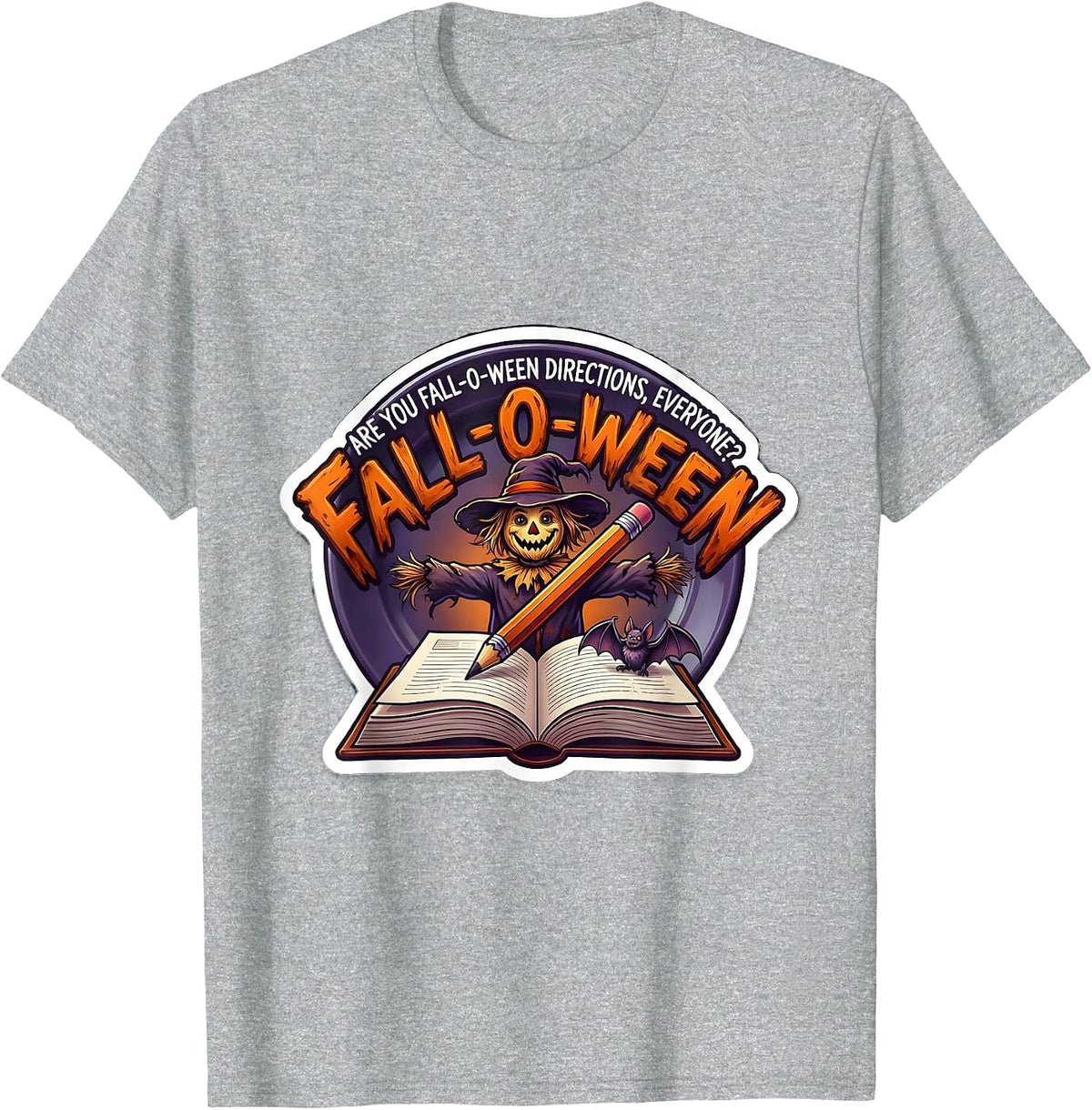 Men's Are You Fall-O-Ween Directions, Everyone? Teacher T-Shirt - Heather Grey