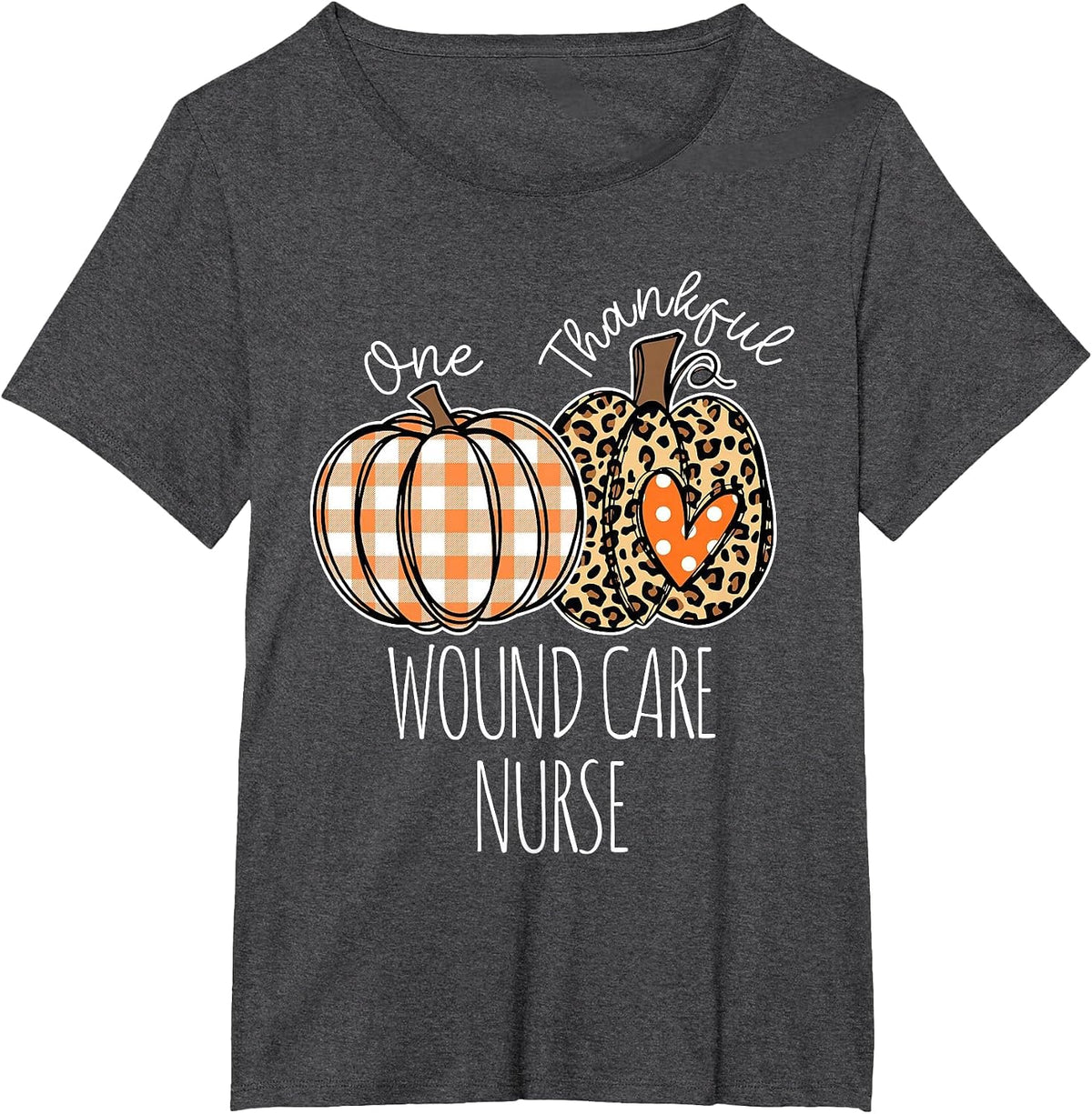 Wound Care Nurse Thanksgiving Wound Specialist T-Shirt - Dark Heather Grey