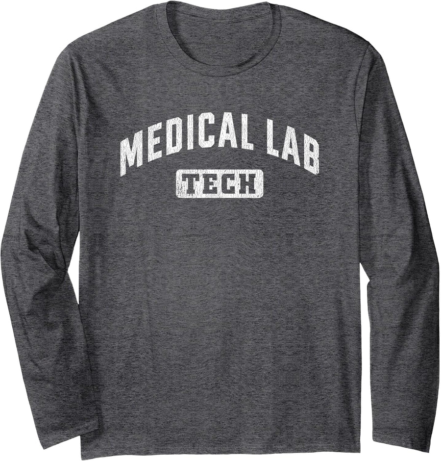 Medical Lab Tech Laboratory Technologist Technician Long Sleeve T-Shirt - Adult Unisex Dark Heather Grey