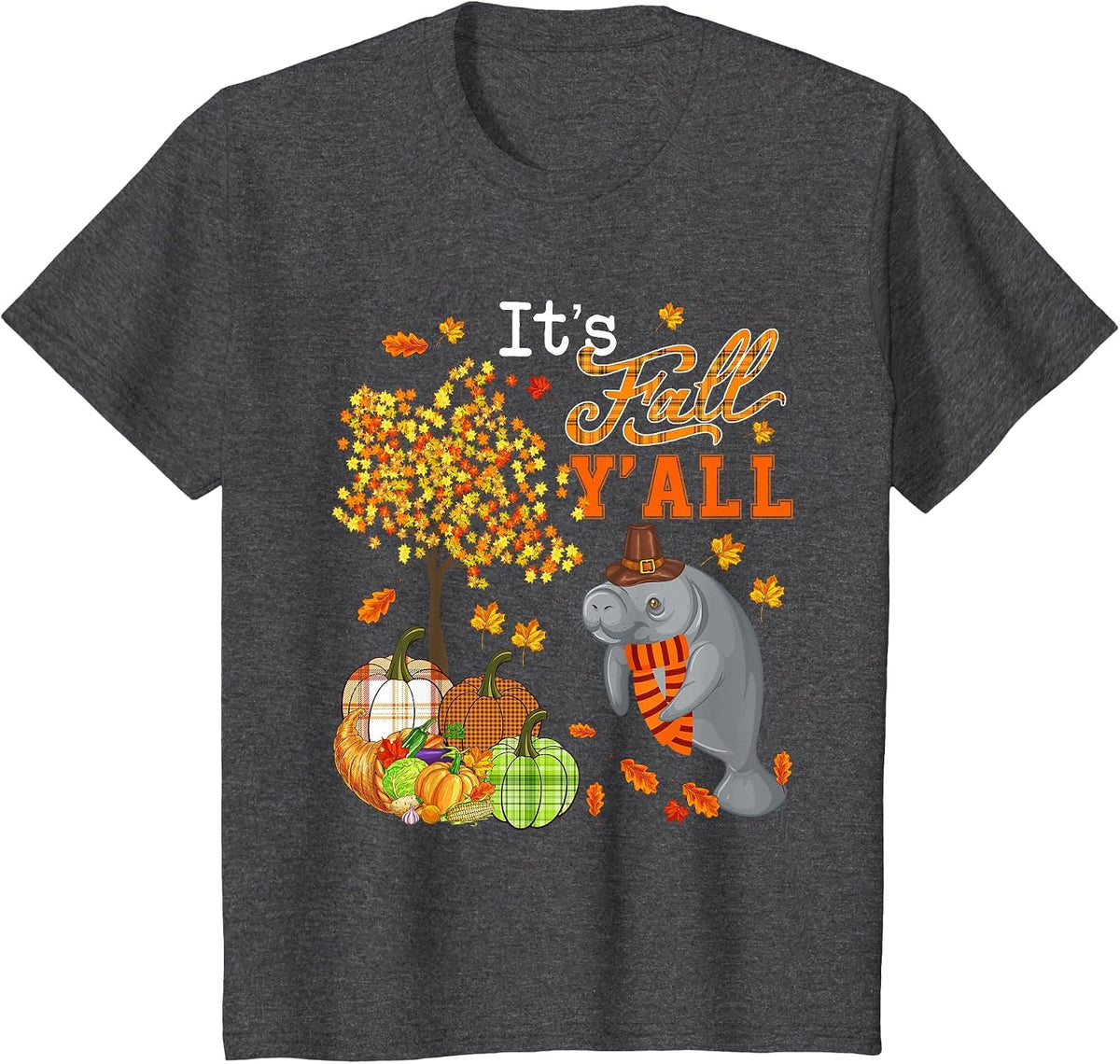 It's Autumn Y'all Thanksgiving Manatee Fall Tree Pumpkins T-Shirt - Dark Heather Grey
