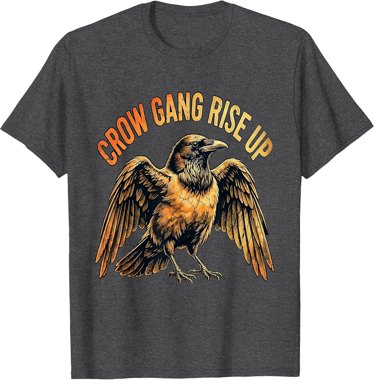 Crow Gang Rise Up F Awk F Crow Design T-Shirt - Dark Heather Grey