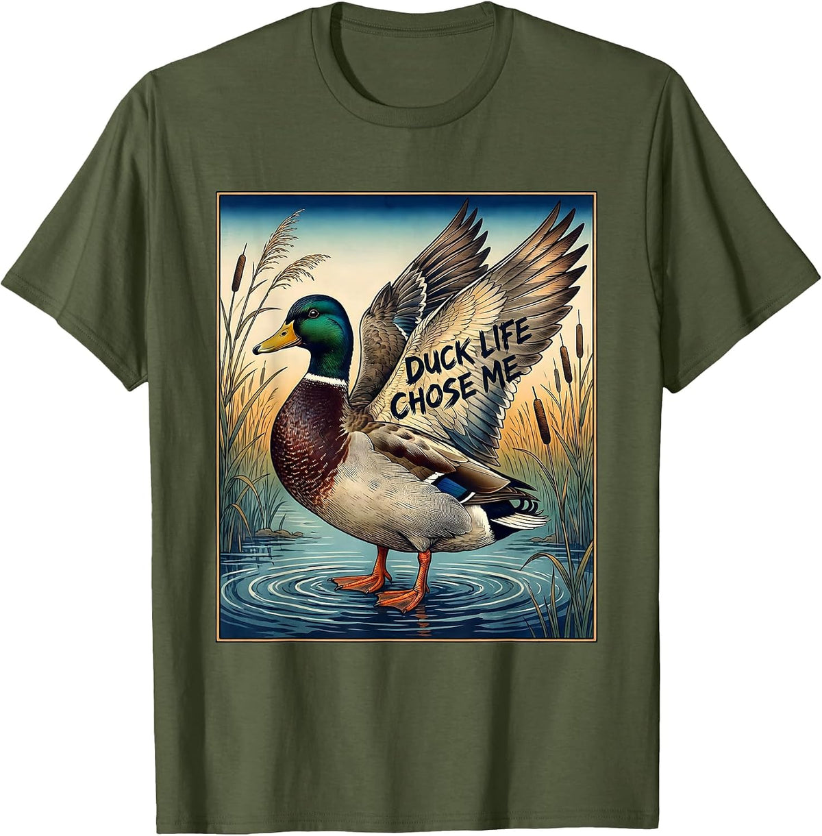 Men's Duck Camo Duck Life Chose Me Hunting Design T-Shirt - Olive Green