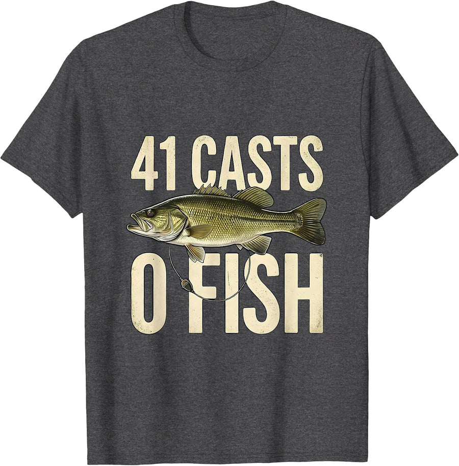 Men's 41 Casts 0 Fish Funny Bass Fishing Humor Dad Gift T-Shirt - Dark Heather Grey
