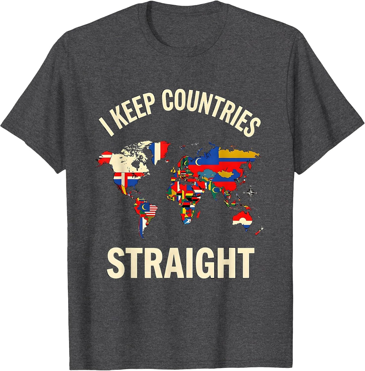 Men's I Keep Countries Straight Geography Enthusiast Teacher T-Shirt - Dark Heather Grey