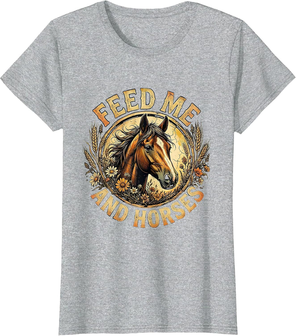 Women's Feed Me and Horses Funny Horse Lover Design T-Shirt - Heather Grey