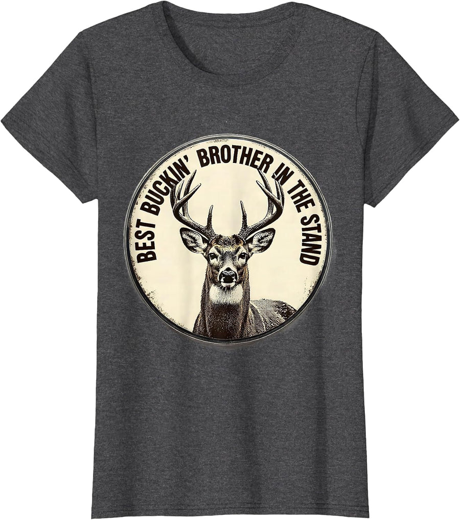 Women's Best Buckin' Brother In The Stand Funny Hunting Gift T-Shirt - Dark Heather Grey