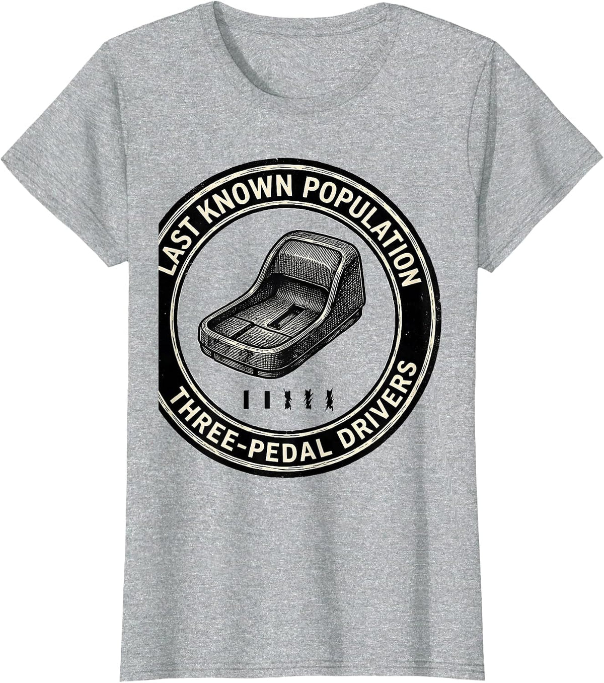 Last Known Population: Three-Pedal Drivers Car Guy T-Shirt - Heather Grey