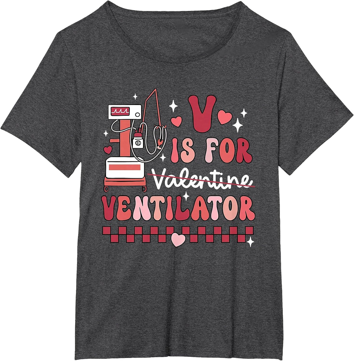 Funny V is for Ventilator Respiratory Therapist Valentines T-Shirt - Dark Heather Grey