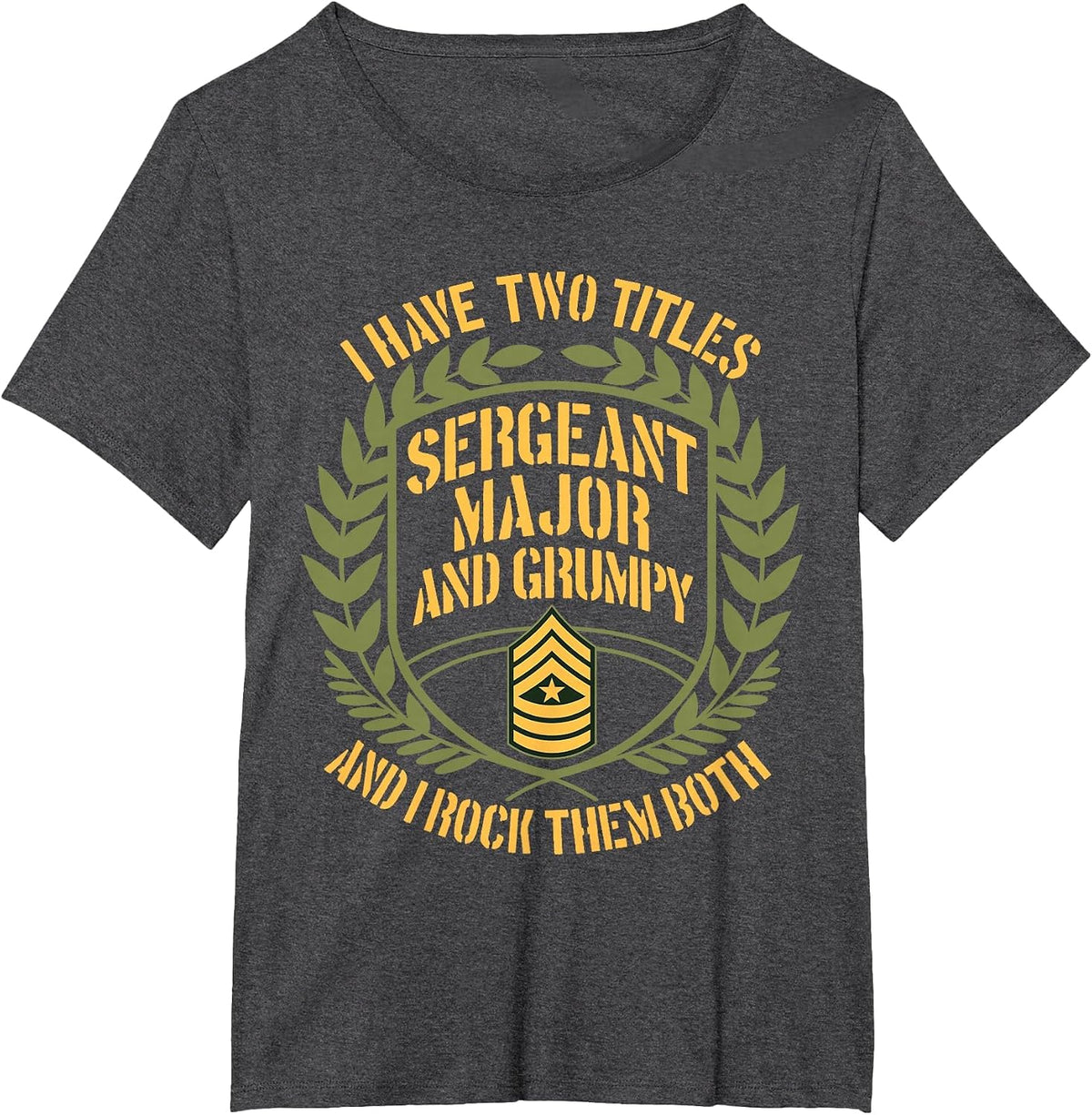 US Army Veterans Day Two Titles Soldier SGM US Military T-Shirt - Dark Heather Grey