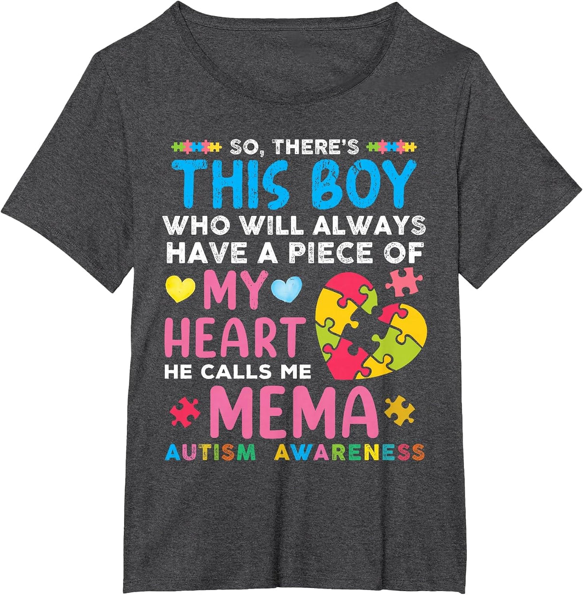 There's This Boy He Calls Me Mema Autism Awareness T-Shirt - Dark Heather Grey