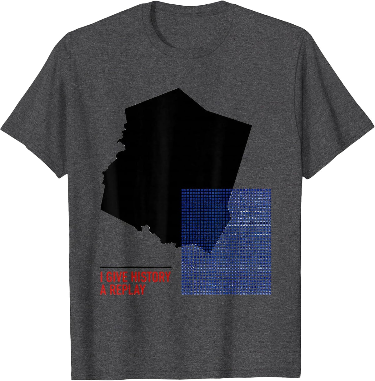 Men's I Give History A Replay Funny History Teacher Subject Pride T-Shirt - Dark Heather Grey