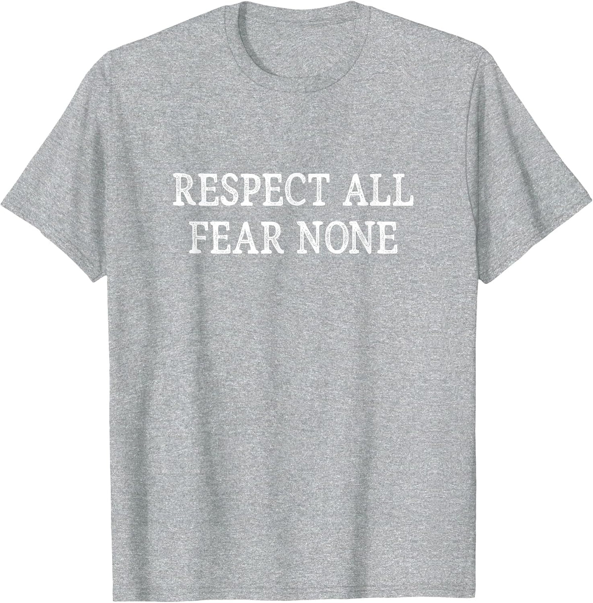 Respect All - Fear None - Vintage Style - T-Shirt - Heather Grey