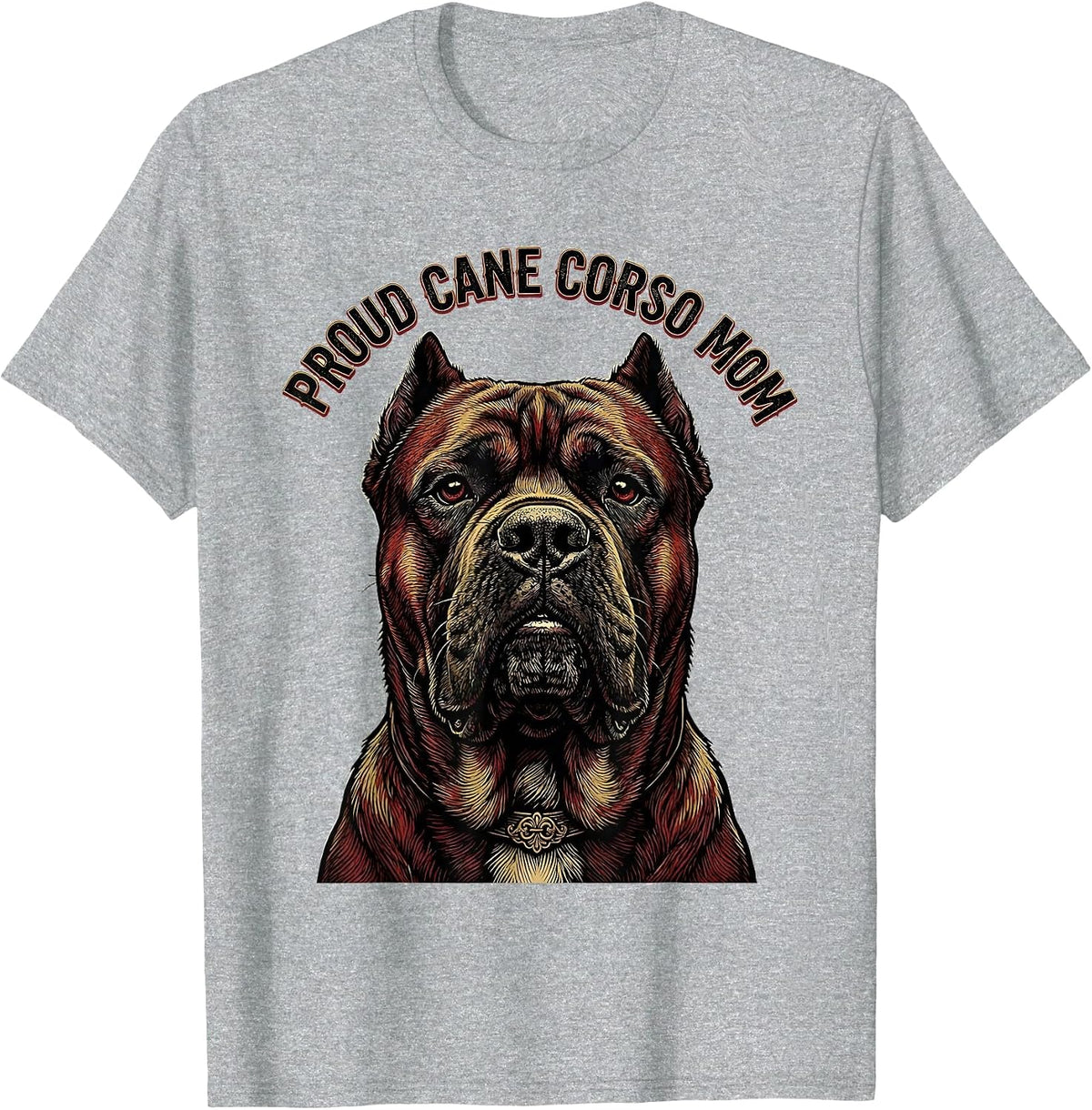 Men's Proud Cane Corso Mom Tattoo Dog Lover Gift T-Shirt - Heather Grey