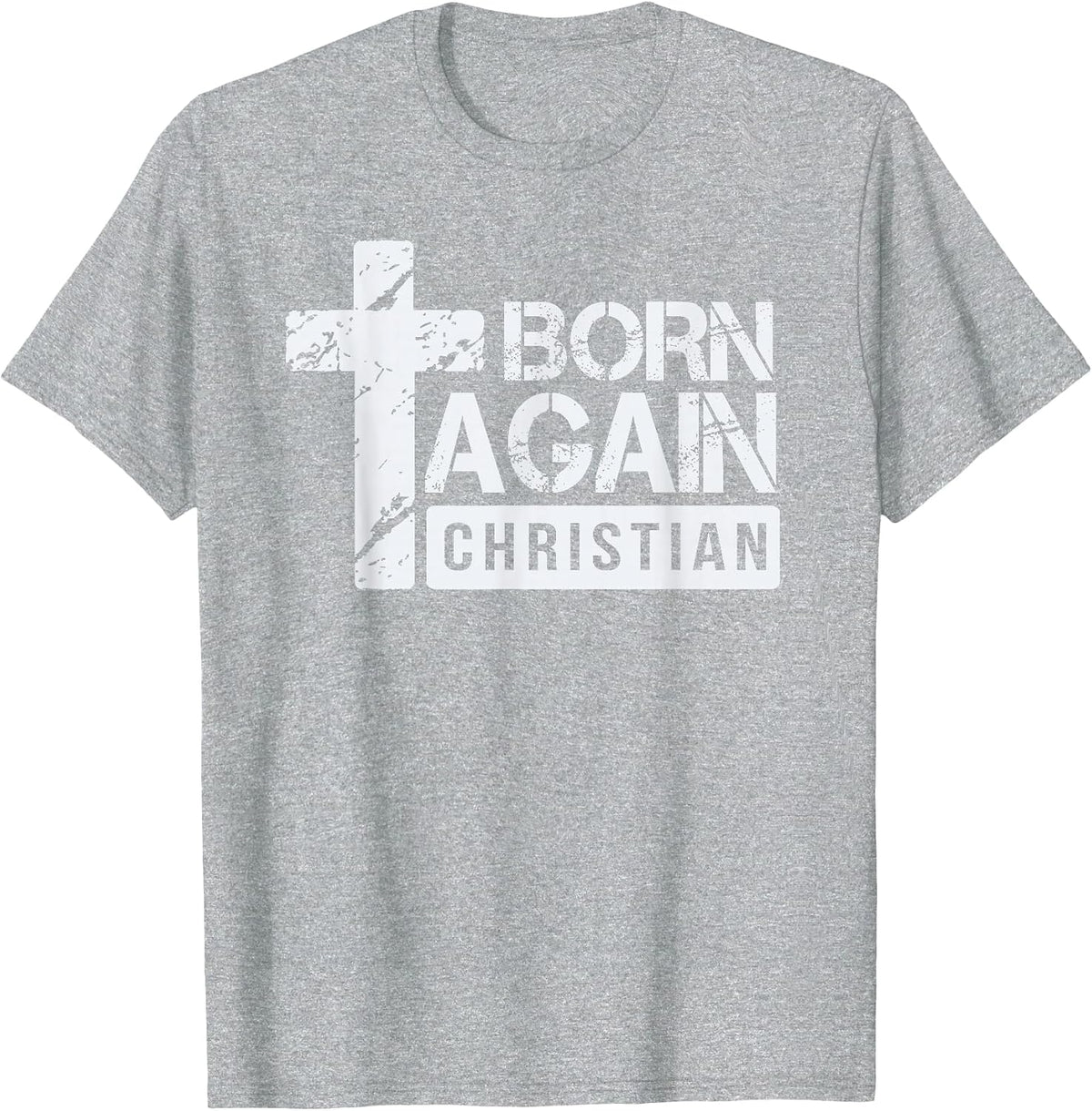 Born Again Christian - Faith Based Design - Jesus Cross T-Shirt - Heather Grey