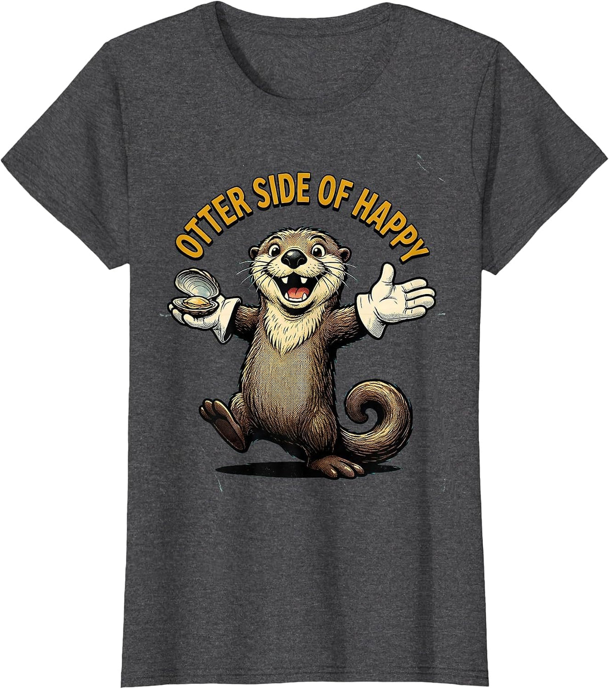 Women's Otter Side of Happy Cute Otter Design T-Shirt - Dark Heather Grey