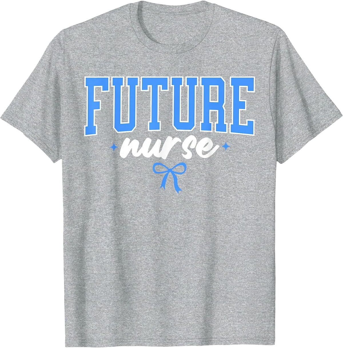 Future Nurse Nursing School Student Women Nurse in Progress T-Shirt - Heather Grey