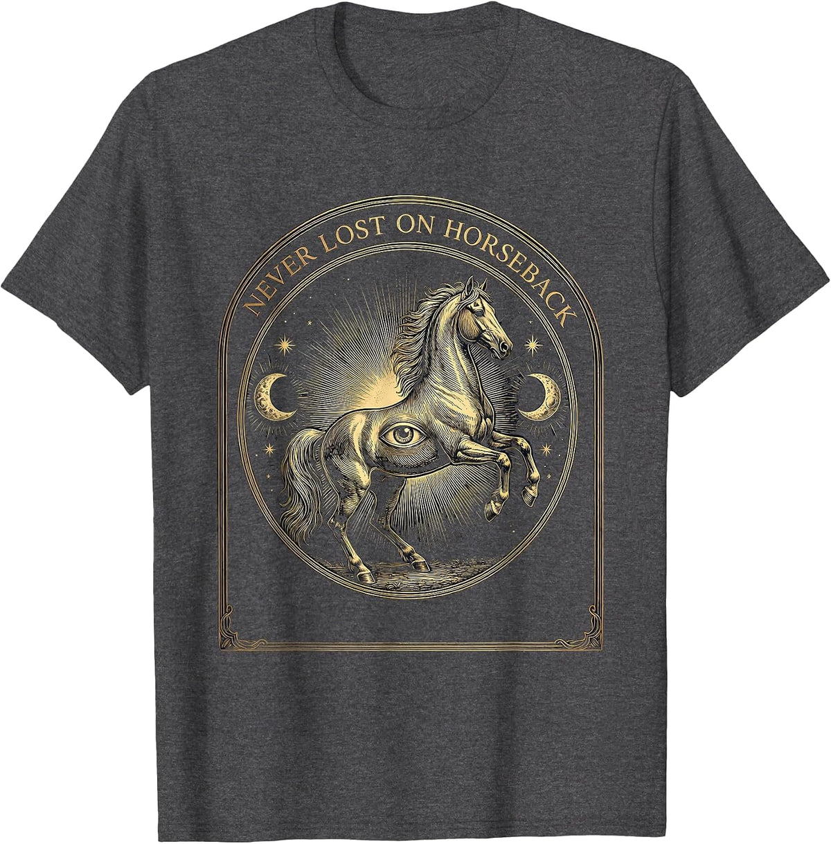 Never Lost on Horseback Cowboy Design T-Shirt - Dark Heather Grey
