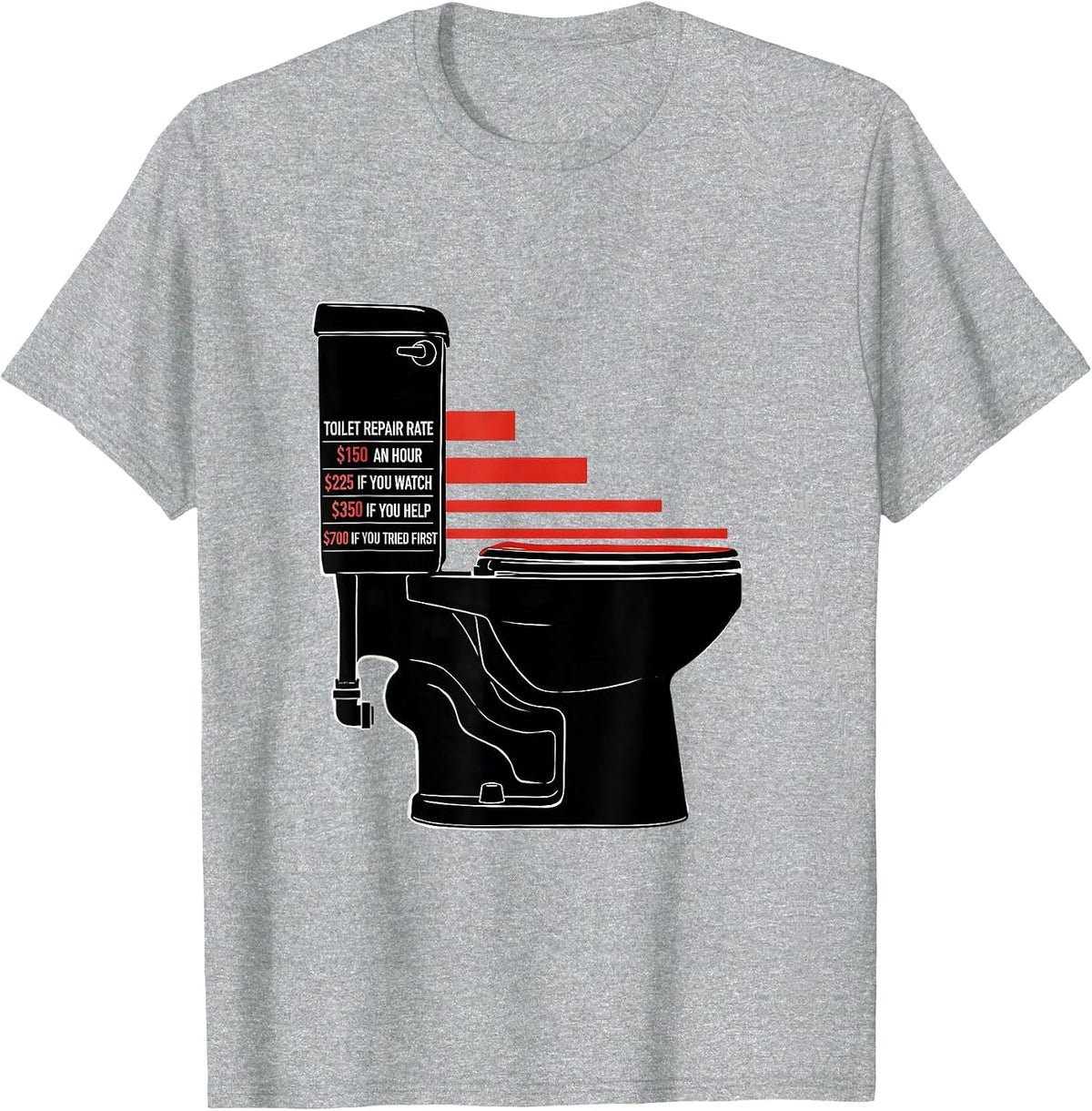 Men's Funny Plumber Hourly Rate Trade Humor T-Shirt - Heather Grey