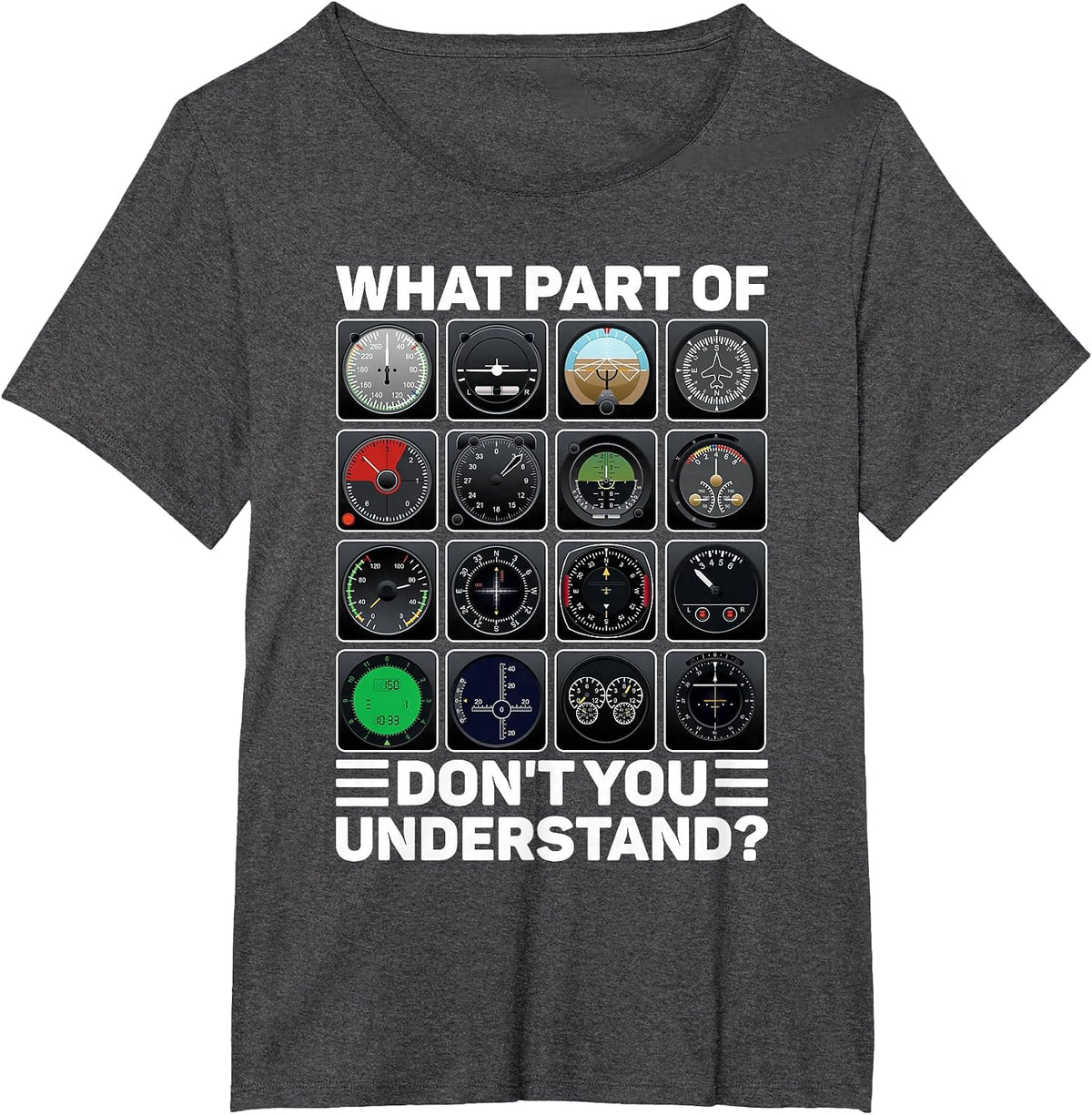 Airline Aircraft Airplane Pilot Tools Instruments Indicators T-Shirt - Dark Heather Grey