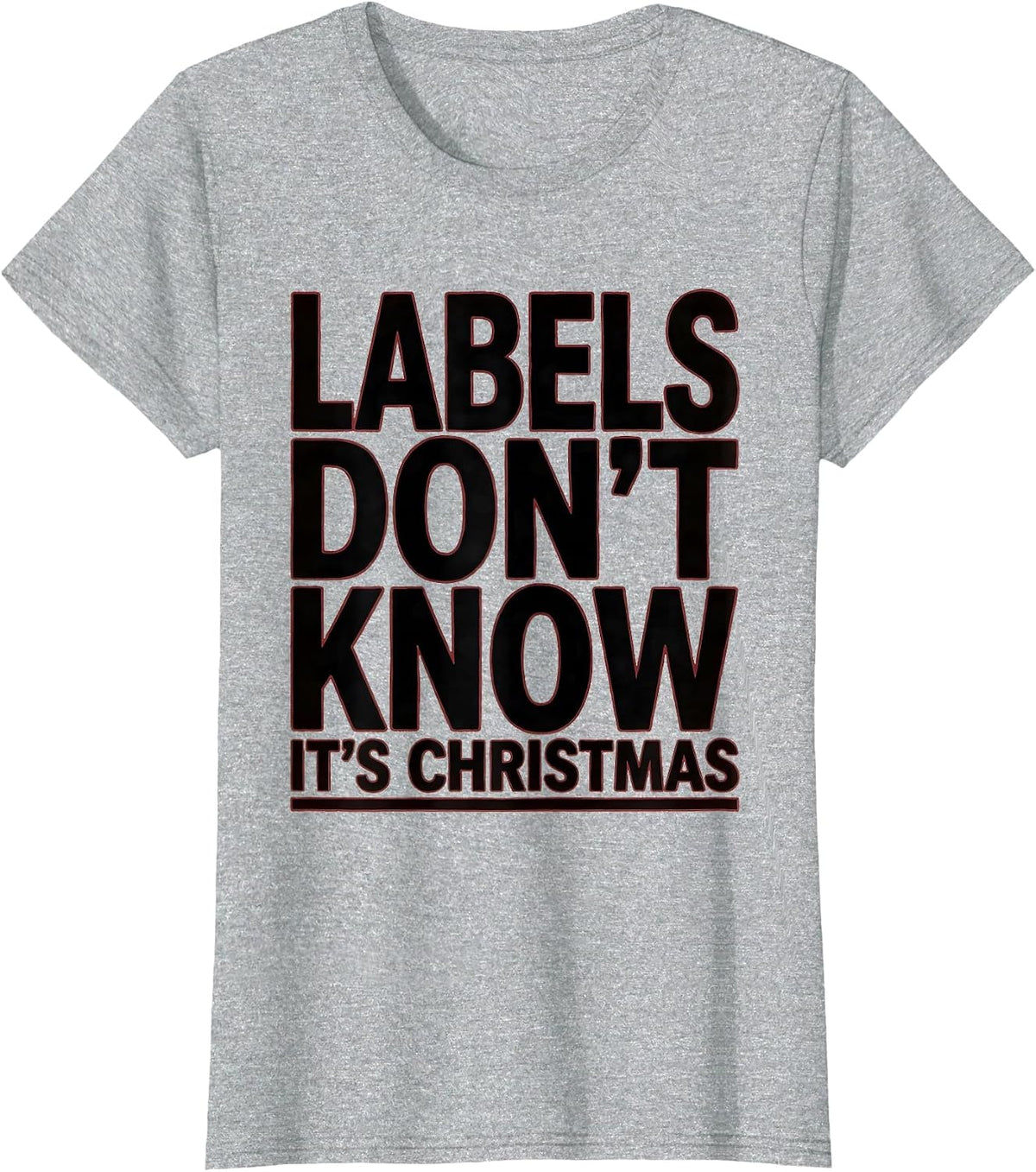 Labels Don't Know It's Christmas Funny Phlebotomist Holiday T-Shirt - Heather Grey