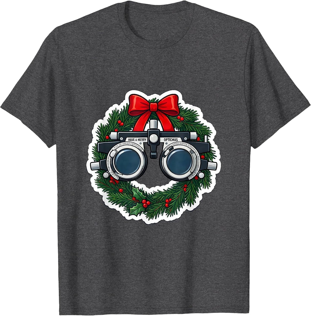 Have A Merry Opticmas Funny Optometrist Christmas Eyewear T-Shirt - Dark Heather Grey