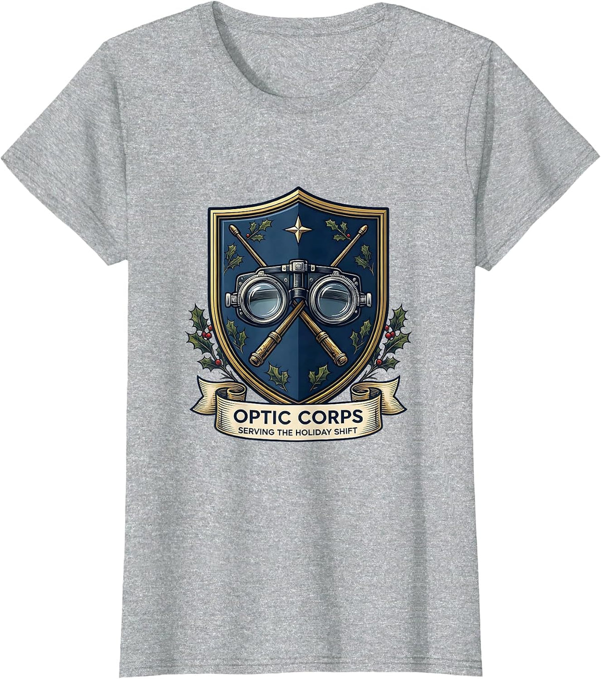 Optic Corps Serving The Holiday Shift Funny Optometrist T-Shirt - Heather Grey